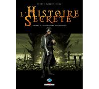 DELCOURT l'histoire secrète tome 7 - notre-dame des ténèbres