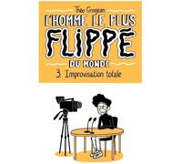 Delcourt L'homme le plus flippé du monde tome 3