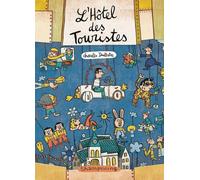 Delcourt l'hôtel des touristes