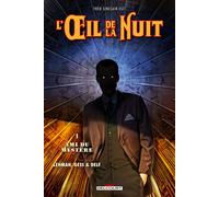 DELCOURT L'œil de la nuit tome 1 - Ami du mystère