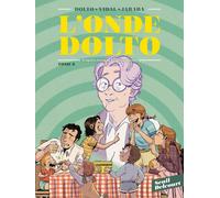 DELCOURT L'onde Dolto tome 2