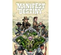 DELCOURT Manifest destiny tome 1