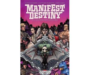 Delcourt Manifest destiny tome 3