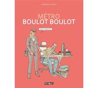 DELCOURT Métro boulot boulot