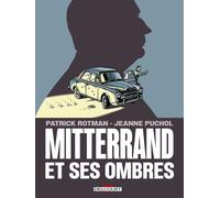 DELCOURT Mitterrand et ses ombres