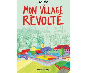 Delcourt Mon village révolté