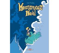 Delcourt monstrueux... tome 2 - monstrueux noël