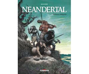 Delcourt Neandertal - intégrale