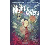 Delcourt Night eaters tome 1 + ex-libris offert