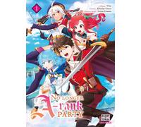 Delcourt No longer A-rank party tome 1