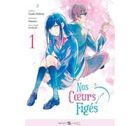 Delcourt Nos coeurs figés tome 1