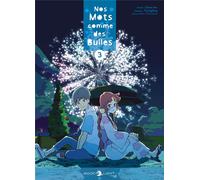 DELCOURT Nos mots comme des bulles tome 3
