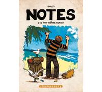 Delcourt notes tome 2 - le petit théâtre de la rue