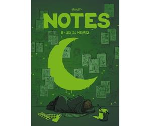 Delcourt Notes tome 8 - les 24 heures