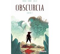Delcourt Obscurcia tome 1