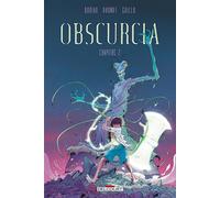 Delcourt Obscurcia tome 2