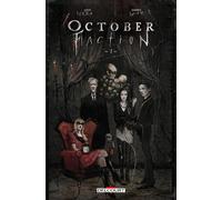 Delcourt October faction tome 1