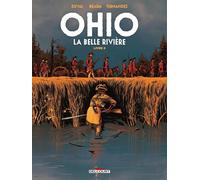 Delcourt Ohio, la belle rivière tome 2 + ex-libris offert