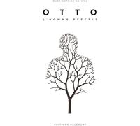 Delcourt Otto, l'homme réécrit