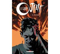 Delcourt Outcast tome 1