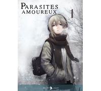 DELCOURT Parasites amoureux tome 1