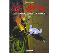 Petit vampire, tome 4 : Petit vampire et la maison qui avait l'air normale