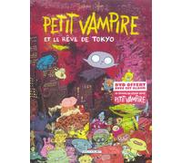DELCOURT petit vampire tome 7 - petit vampire part à tokyo