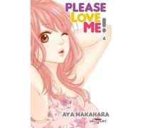 Please love me ! T04 - Aya Nakahara - Delcourt - broché - Manga