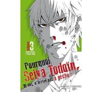 Delcourt Pourquoi Seiya Todoïn, 16 ans, n'arrive pas à pécho ? tome 3