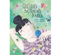 Delcourt Quelques battements d'ailes