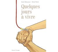 Delcourt Quelques jours à vivre