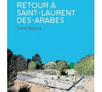 Delcourt Retour à Saint-Laurent Des Arabes