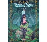 Delcourt Rose & crow tome 2