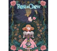 Delcourt Rose & crow tome 3