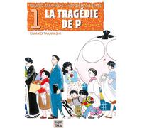 Delcourt Rumiko Takahashi - histoires courtes tome 1 - La tragédie de P