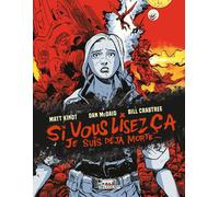 Delcourt Si vous lisez ça, je suis déjà morte...