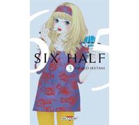 Six Half T03 - Ricaco Iketani - Delcourt - broché - Manga