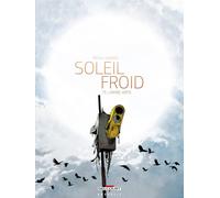 DELCOURT Soleil froid tome 3