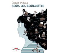 Delcourt Sous Les Bouclettes