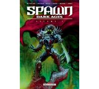 DELCOURT Spawn dark ages - intégrale tome 1