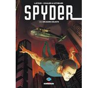 Delcourt Spyder Tome 2 ; Dragon Céleste