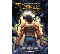 Delcourt The Darkness Tome 5 ; Seconde Chance
