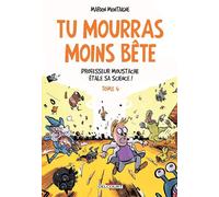 Delcourt Tu mourras moins bête tome 4