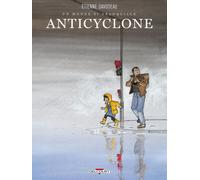 DELCOURT Un monde si tranquille tome 2 - Anticyclone (édition 2015)