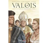 DELCOURT Valois tome 3