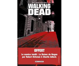 Delcourt Walking dead - L'étranger et le retour de Negan