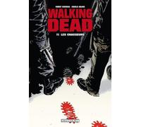 DELCOURT walking dead tome 11 - les chasseurs