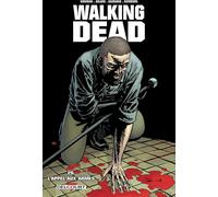 Walking Dead, Tome 26 : L'appel aux armes