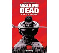 Delcourt walking dead tome 8 - une vie de souffrance