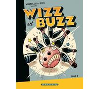 Delcourt wizz et buzz tome 2